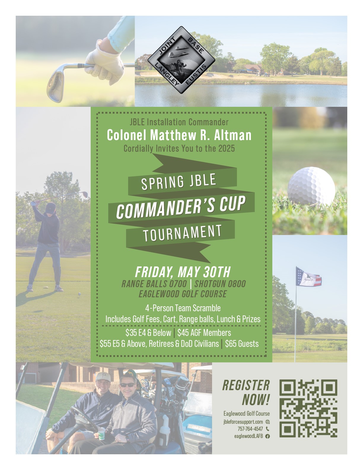 Spring Commander's Cup Golf Tournament, May 30 at Eaglewood Golf Course. Range Balls start at 7 a.m., Shotgun Tee-off at 8 am. 4-person team scramble. $35 E4 & Below; $45 AGF Member; $55 E5 & Above, Retirees & DoD Civilians; $65 Guests